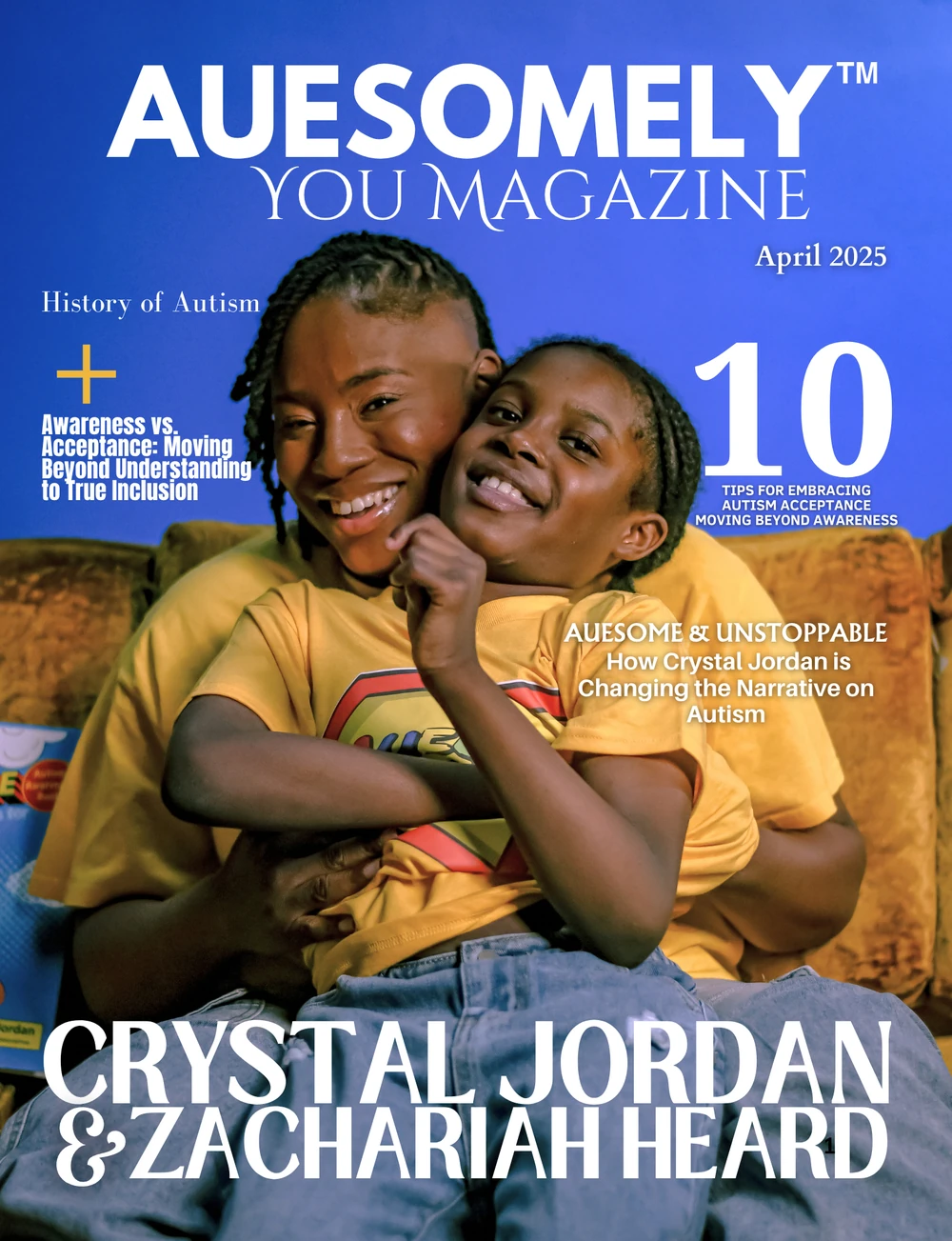 Dr. Crystal Jordan and Zachariah Heard on the April 2025 cover of Auesomely You Magazine